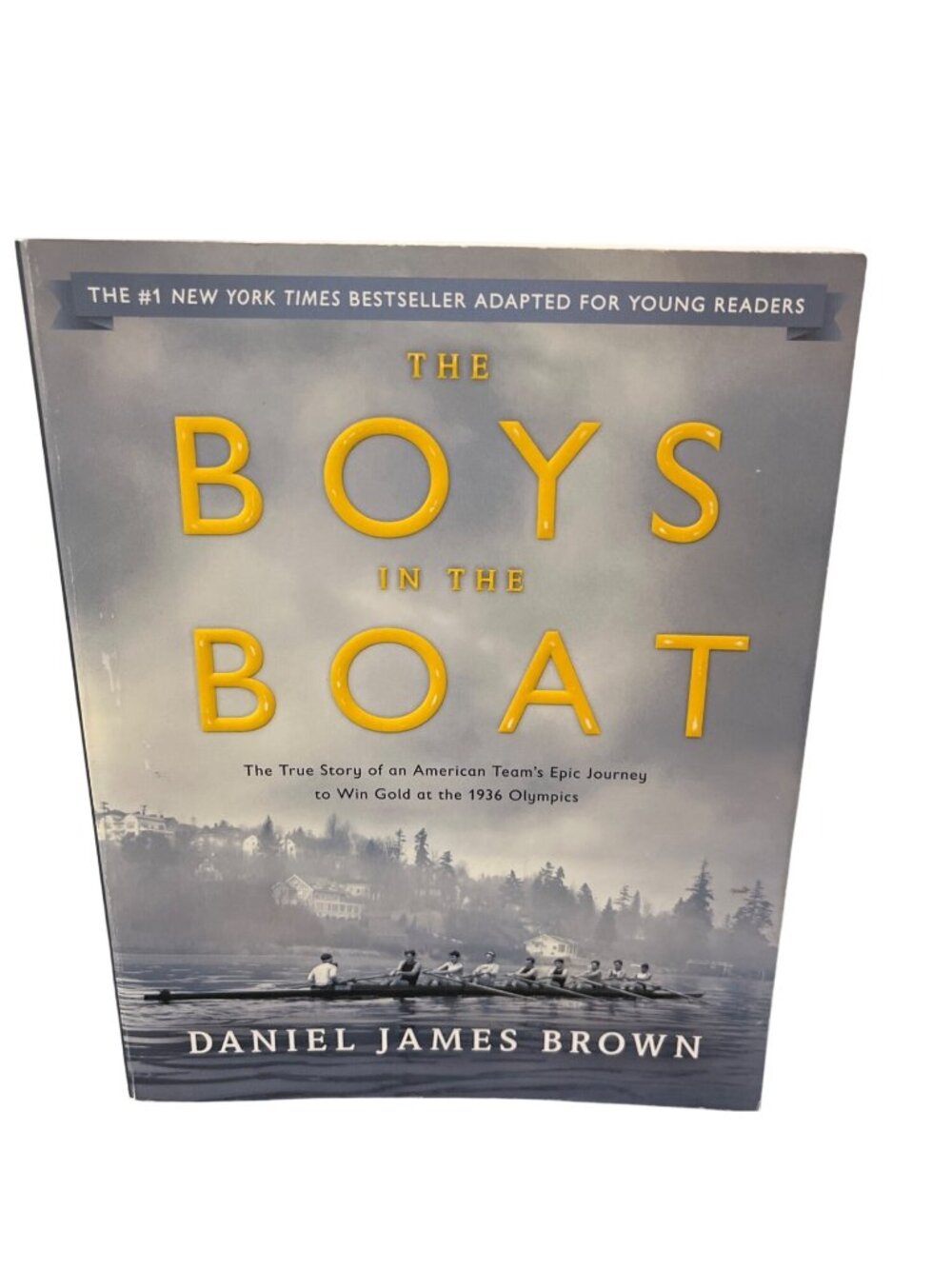 The Boys In The Boat: Young Readers Adaptation Of A Team’s Journey To 1936 Gold